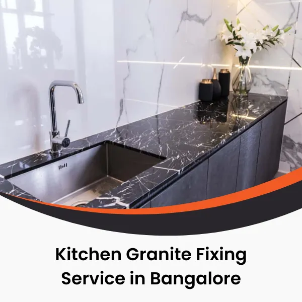kitchen Granite Fixing in Bangalore